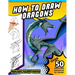 How To Draw Dragons: A Step by Step Drawing Book for Illustrating Fire Breathing Mythical Creatures