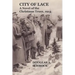 City of Lace: A Novel of the Christmas Truce, 1914