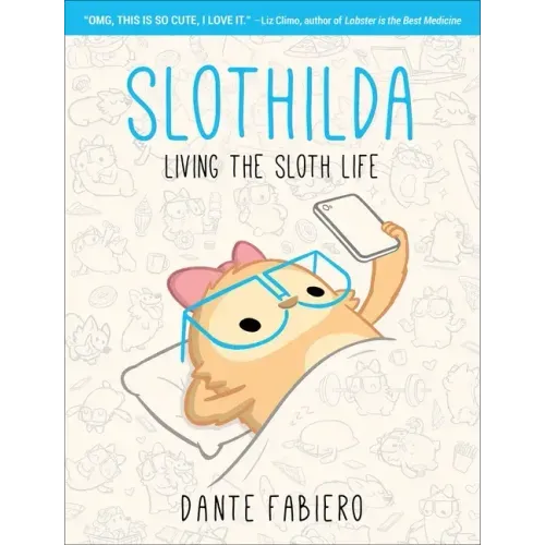 Slothilda: Living the Sloth Life