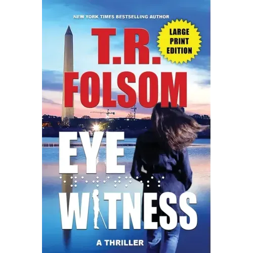Eyewitness (A Thriller) (Large Print Edition)