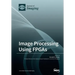 Image Processing Using FPGAs