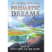 Prismatic Dreams