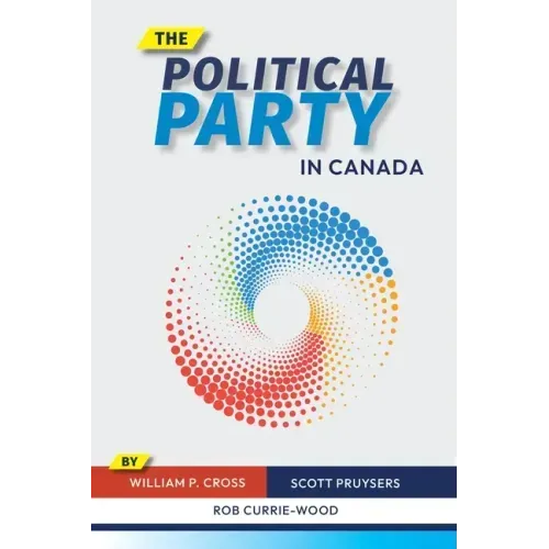 The Political Party in Canada