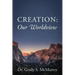 Creation: Our Worldview