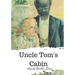 Uncle Tom's Cabin