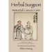 Herbal Surgeon Immortal Cancer Care