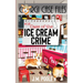 Case of the Ice Cream Crime