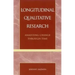 Longitudinal Qualitative Research: Analyzing Change Through Time