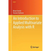 An Introduction to Applied Multivariate Analysis with R