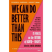 We Can Do Better Than This: 35 Voices on the Future of LGBTQ+ Rights