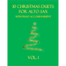 10 Christmas Duets for Alto Sax with Piano Accompaniment: Vol. 1