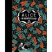 Alice's Adventures in Wonderland & Through the Looking Glass