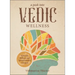 A Peek Into Vedic Wellness