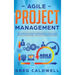 Agile Project Management: The Complete Guide for Beginners to Scrum, Agile Project Management, and Software Development (Lean Guides with Scrum,