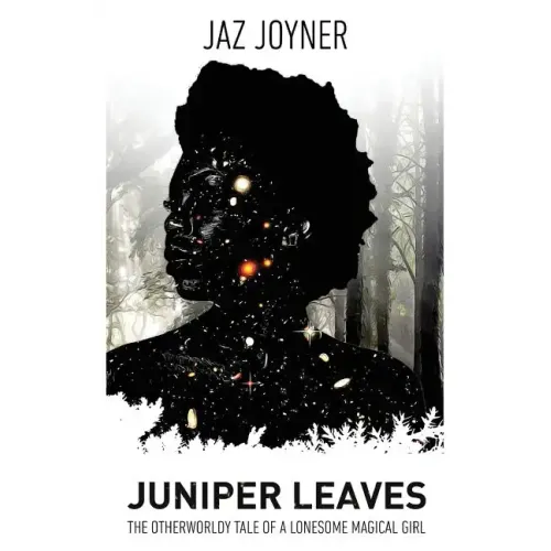 Juniper Leaves: The Otherworldly Tale of a Lonesome Magical Girl