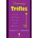 Damning Trifles