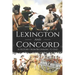 Battles of Lexington and Concord: A History from Beginning to End
