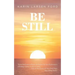 Be Still