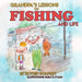 Grandpa's Lessons on Fishing and Life