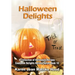 Halloween Delights Cookbook: A Collection of Halloween Recipes