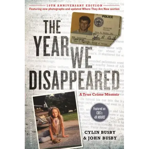 The Year We Disappeared: A Father-Daughter Memoir