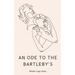 An Ode to the Bartleby's