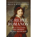 The Rebel Romanov: Julie of Saxe-Coburg, the Empress Russia Never Had