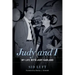 Judy and I: My Life with Judy Garland