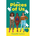The Pieces of Us