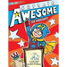 Captain Awesome for President
