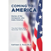 Coming to America: Stories of the immigrants who make America You Don't Know What You've Got 'Till it's Gone