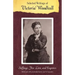 Selected Writings of Victoria Woodhull: Suffrage, Free Love, and Eugenics