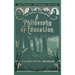 An Essay towards a Philosophy of Education: Centenary Expanded Edition
