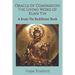 Oracle of Compassion: The Living Word of Kuan Yin: A Kuan Yin Buddhism Book
