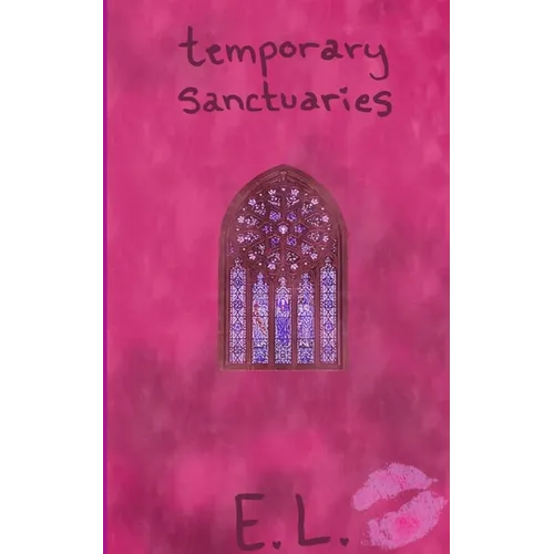 Temporary Sanctuaries