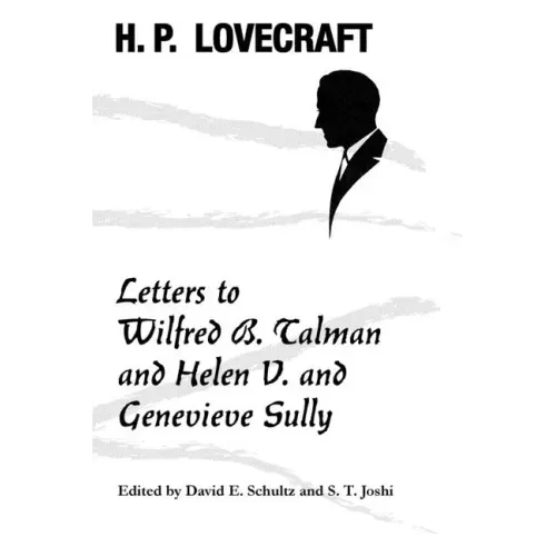 Letters to Wilfred B. Talman and Helen V. and Genevieve Sully