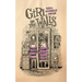 Girl in the Walls