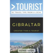 Greater Than a Tourist- Gibraltar: 50 Travel Tips from a Local