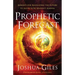 Prophetic Forecast