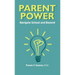 Parent Power: Navigate School and Beyond