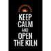 Keep Calm and Open The Kiln: Pottery Project Book - 80 Project Sheets to Record your Ceramic Work - Gift for Potters
