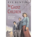 The Ghost Children