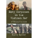 Navy Corpsmen in the Vietnam War: 17 Personal Accounts