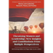 Theorizing Women and Leadership: New Insights and Contributions from Multiple Perspectives