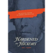 Hardened to Hickory: The Missing Chapter in Andrew Jackson's Life
