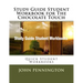 Study Guide Student Workbook for The Chocolate Touch: Quick Student Workbooks