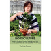 Horticulture: Principles and Practices