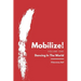 Mobilize!: Dancing In The World