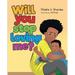 Will You Stop Loving Me?