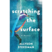 Scratching the Surface